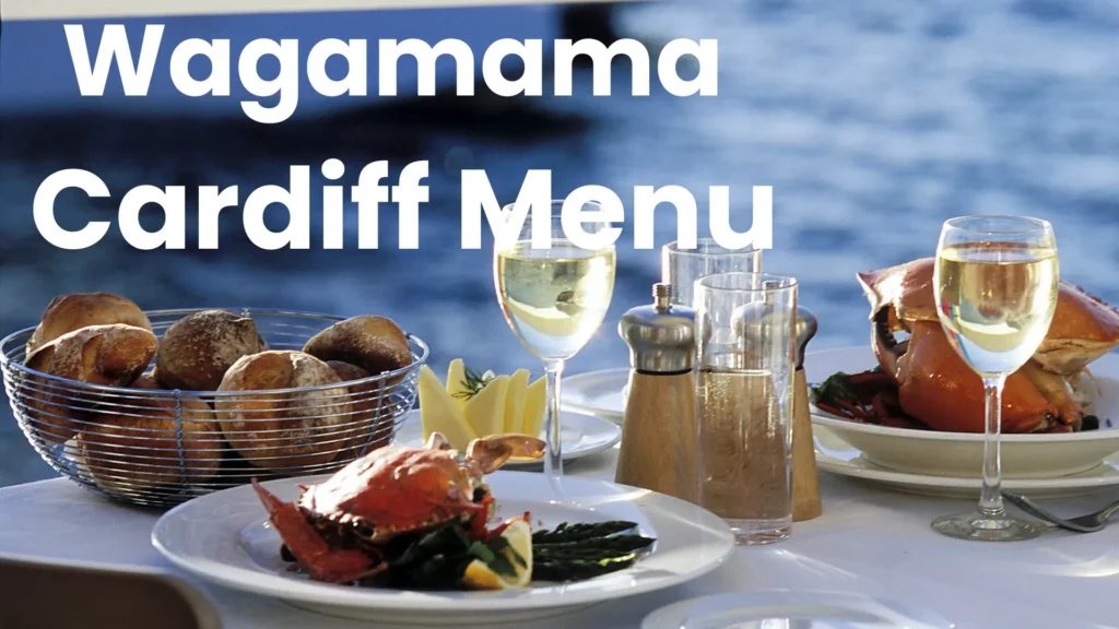 Wagamama Cardiff Menu