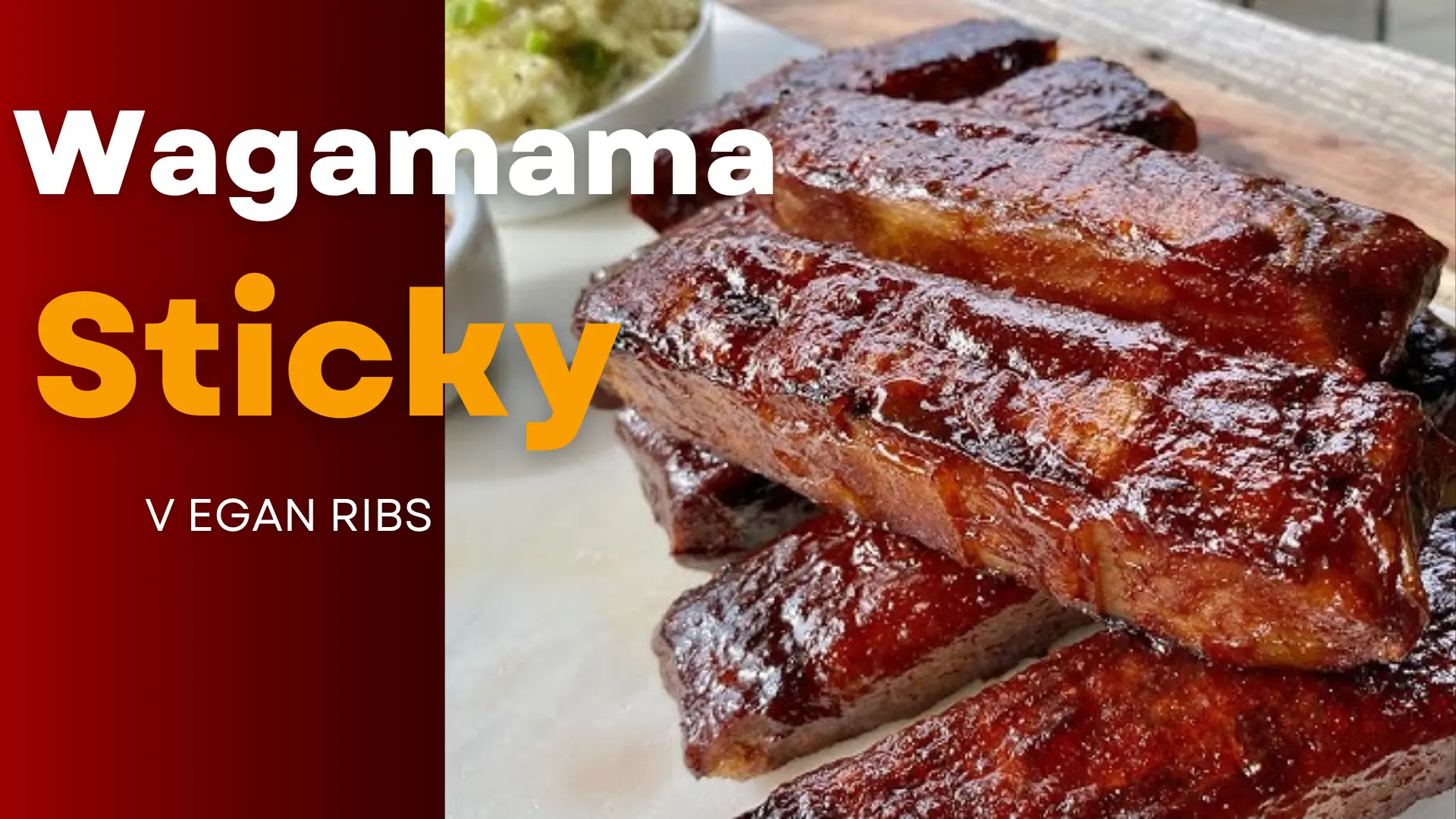Wagamama Sticky Vegan Ribs in the UK 2025 1 Sticky Vegan Ribs